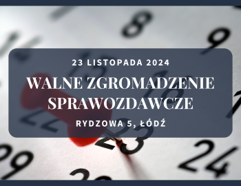 Zawiadomienie o Walnym Zgromadzeniu Sprawozdawczym Członków Koła nr 133