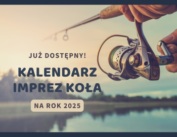 Znany jest już kalendarz imprez Koła na rok 2025!